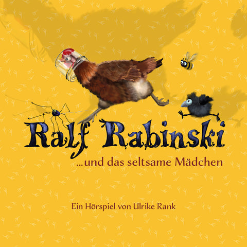 CD/Radio play Ralf Rabinski and the strange girl