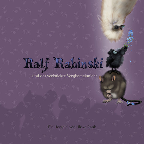 Book Ralf Rabinski and the bent forget-me-not