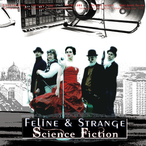 LP-CD   Feline & Strange - Science Fiction