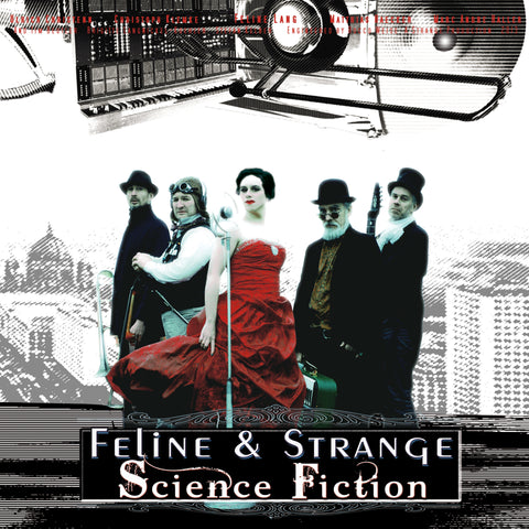 LP-CD Feline &amp; Strange - Science Fiction